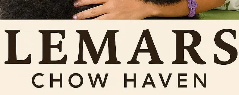 Lemar Chows Haven